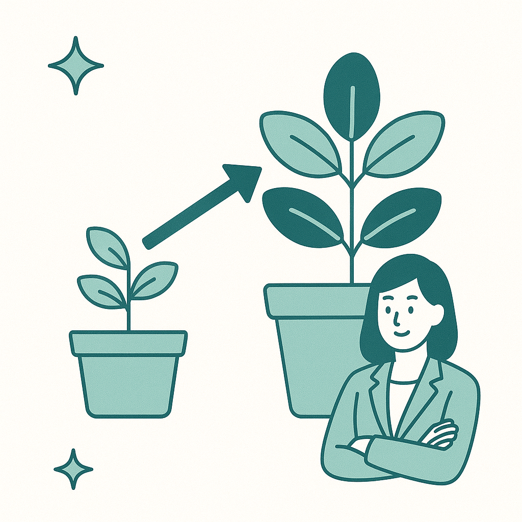 小さく始めて大きく育てる